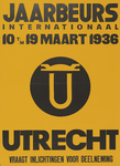 700038 Affiche van de 34e Jaarbeurs te Utrecht met een oproep om inlichtingen voor deelneming te vragen.